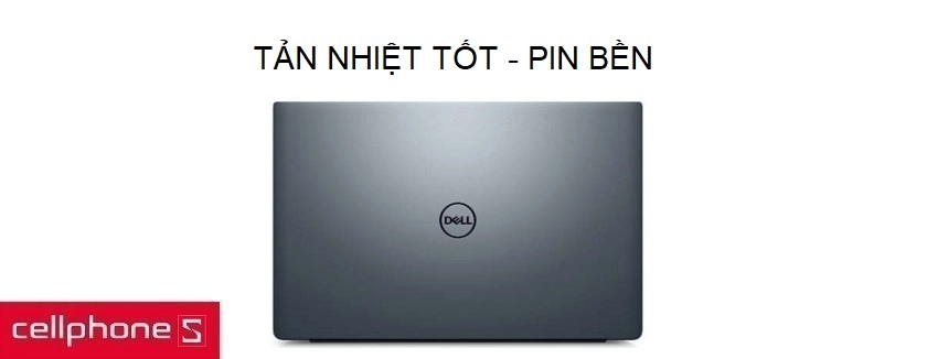 Khả năng tản nhiệt tốt, pin trâu