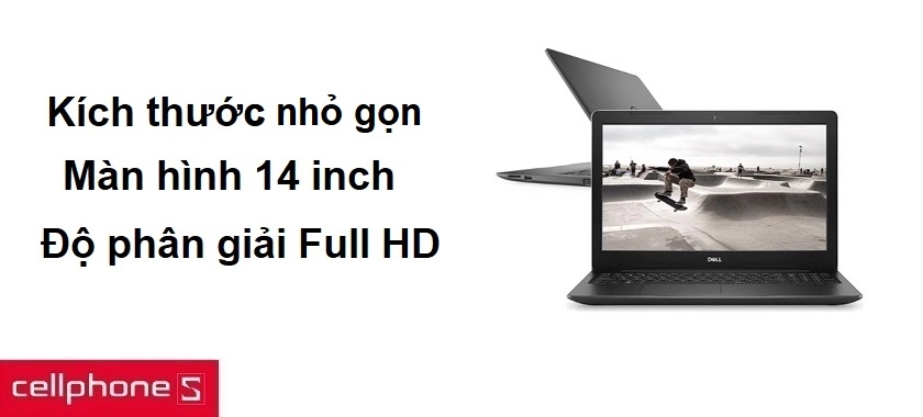 Kích thước nhỏ gọn, màn hình 14 inch độ phân giải Full HD