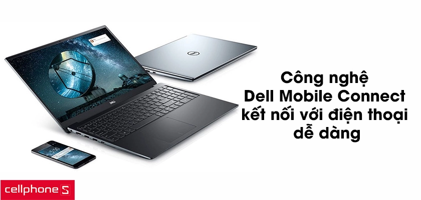 Công nghệ Dell Mobile Connect kết nối với điện thoại dễ dàng