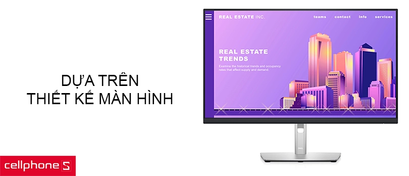 Dựa trên thiết kế màn hình