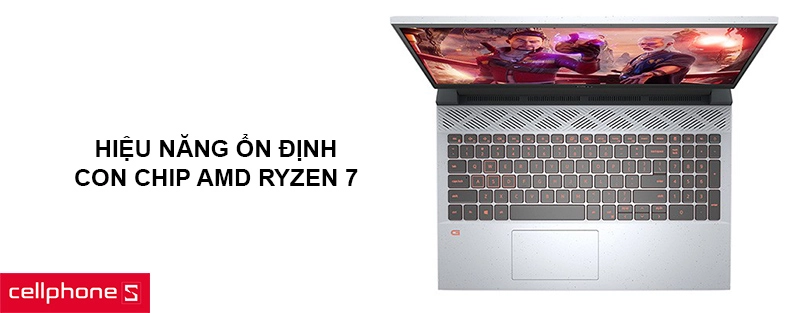 Hiệu năng ổn định với con chip AMD Ryzen 7 dòng H, dung lượng RAM lớn