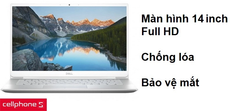 Màn hình 14 inch HD và công nghệ chống lóa Anti-Glare