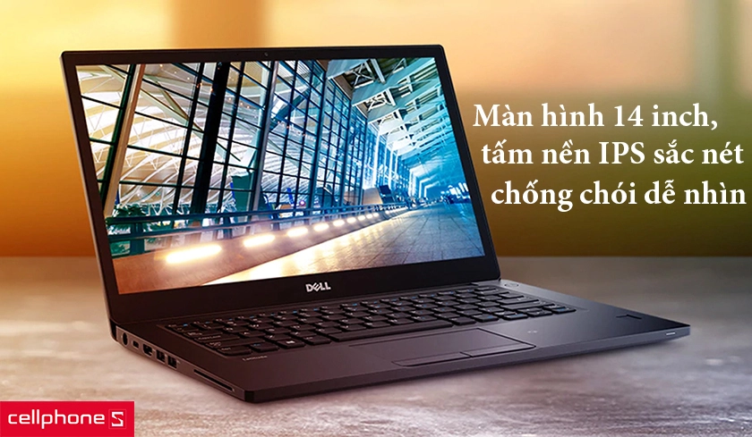 Màn hình 14 inch, tấm nền IPS sắc nét, công nghệ chống chói dễ dàng quan sát