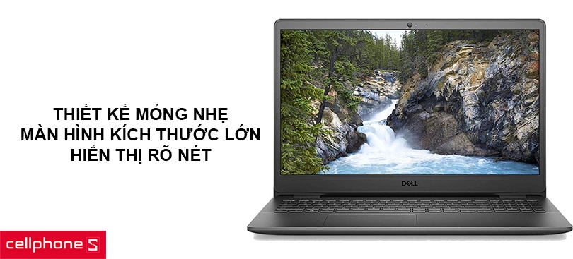 Thiết kế mỏng nhẹ, màn hình kích thước lớn hiển thị rõ nét