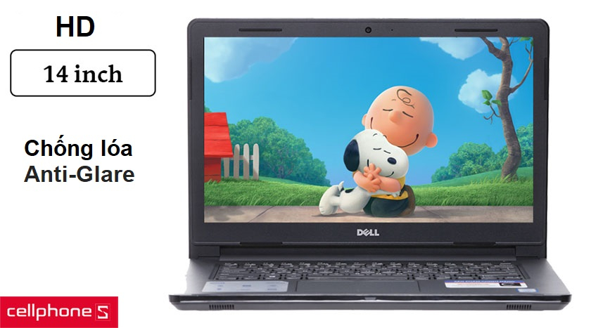 Màn hình 14 inch HD và công nghệ chống lóa Anti-Glare