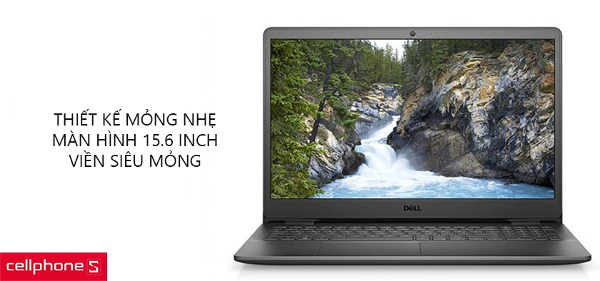 Thiết kế nhỏ gọn, màn hình 15.6 inch, viền siêu mỏng