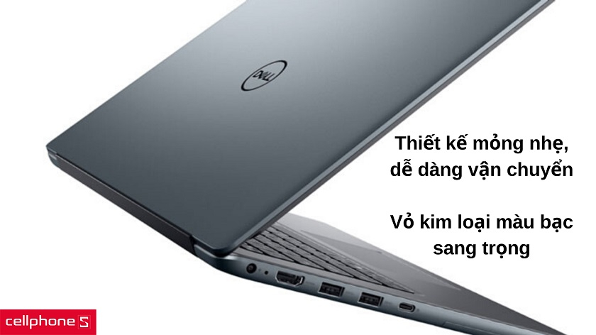 Thiết kế thanh lịch, sang trọng với vỏ kim loại rắn chắc và trọng lượng nhẹ