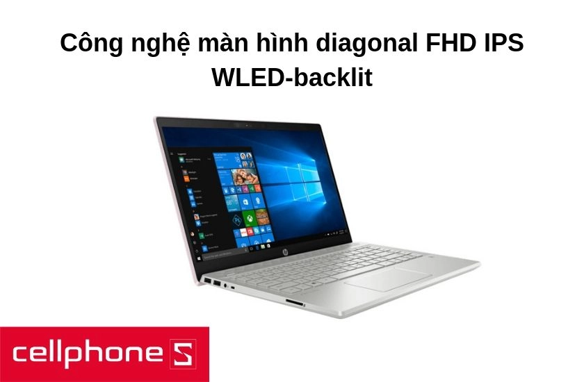 Laptop sở hữu công nghệ màn hình diagonal FHD IPS anti-glare micro-edge WLED-backlit