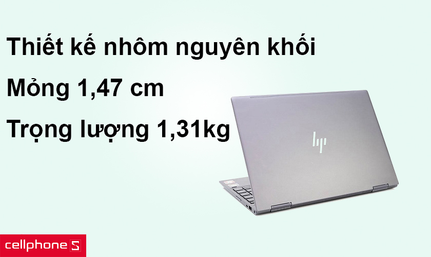 Thiết kế nhôm nguyên khối, mỏng 1,47 cm