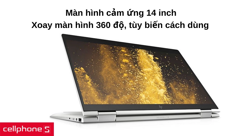 Biến tấu “2 trong 1” với màn hình cảm ứng xoay 360 độ