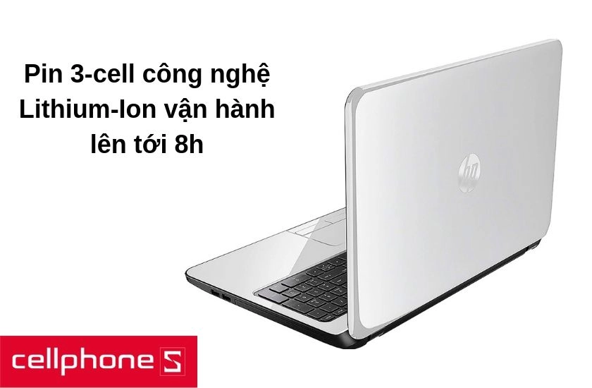 Máy tính được trang bị viên pin 3-cell cho khả năng vận hành lên tới 8 giờ đồng hồ liên tục
