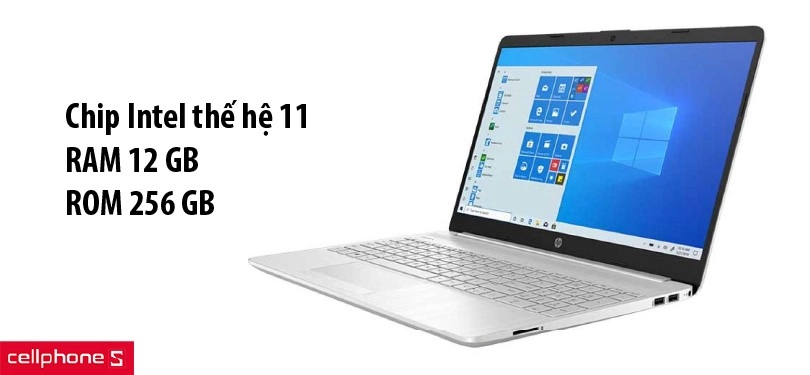 Chip Intel thế hệ thứ 11 cùng RAM 12 GB mạnh mẽ