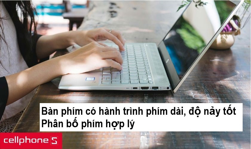 Trải nghiệm gõ phím tốt với hàng trình phím dài cũng như độ nảy tốt