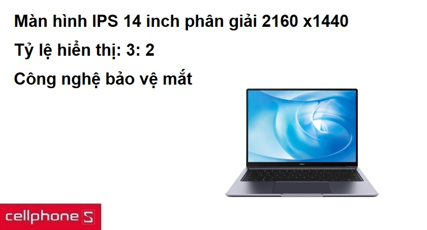 màn hình IPS 14 inch phân giải 2160x1440 sắc nét