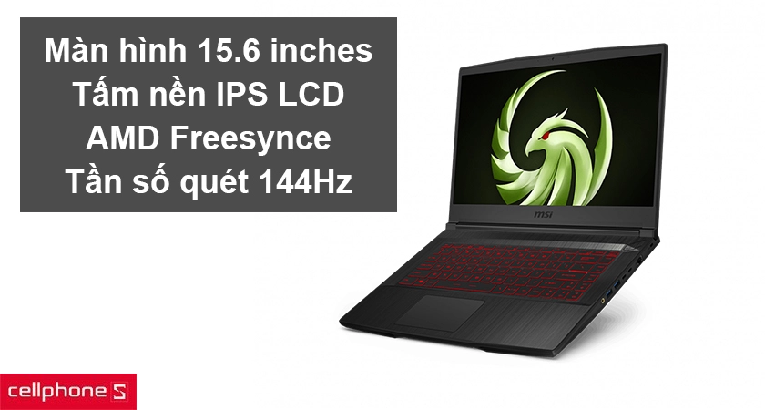 Màn hình 15.6" hỗ trợ công nghệ Freesynce, tần số quét màn hình 144Hz