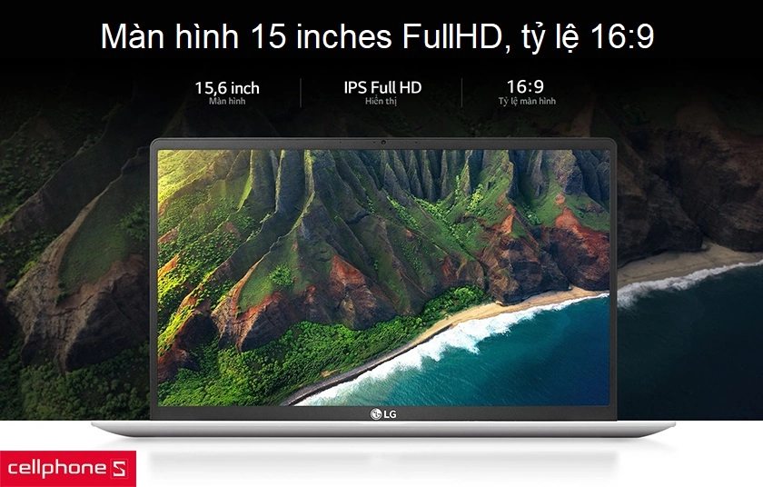Màn hình 15 inches FullHD, tỷ lệ hiển thị 16:9, độ tương phản cực cao