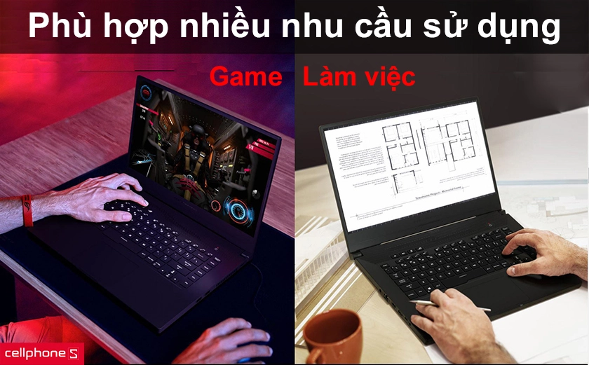 phù hợp nhiều nhu cầu sử dụng