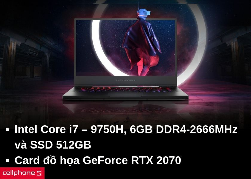 Hiệu năng mạnh mẽ với bộ xử lý Intel Core i7 – 9750H, 6GB DDR4-2666MHz và SSD 512GB