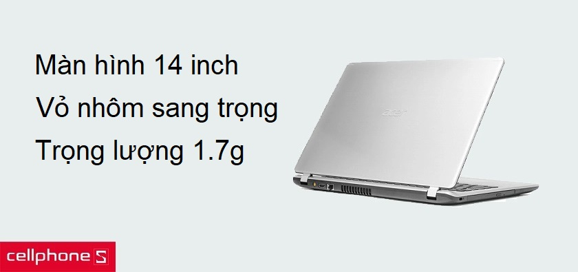 Trọng lượng cực nhẹ 1.7g, màn hình rộng 14.0 sắc nét
