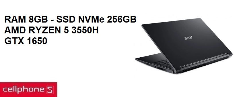 Trải nghiệm chơi game ấn tượng với AMD Ryzen 5 3550H, RAM 8GB, GTX 1650 4GB