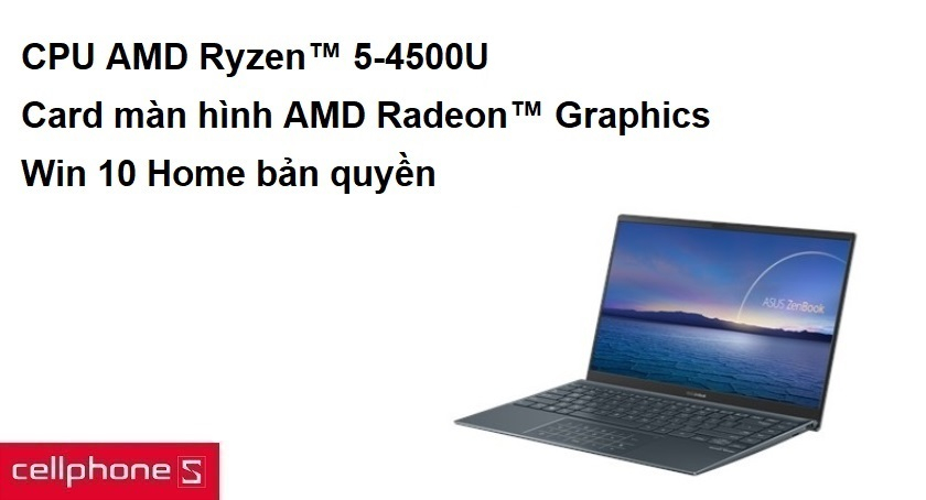 CPU AMD Ryzen™ 5-4500U, ram 8GB, SSD 512GB, Win 10 Home bản quyền