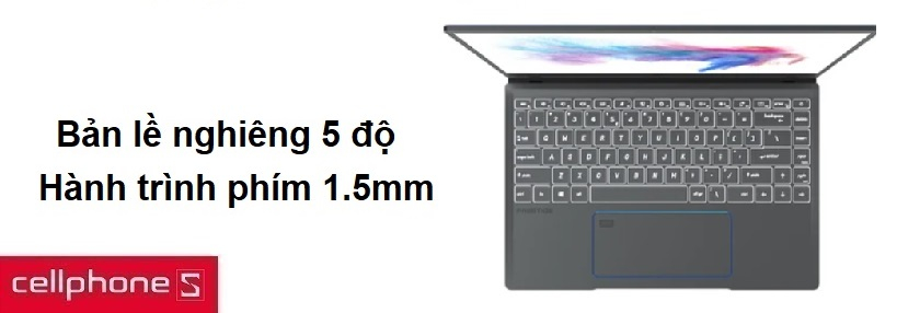 Bản lề nghiêng 5 độ hành trình phím 1.5mm, thời lượng pin 10H hỗ trợ sạc nhanh