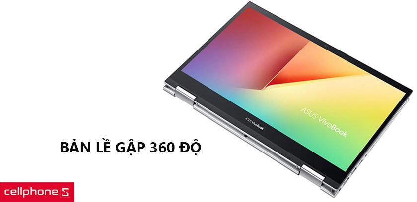 Thiết kế mỏng nhẹ, bản lề gập được 360 độ