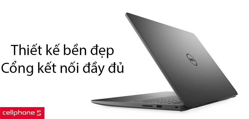 Thiết kế bền đẹp, cổng kết nối đầy đủ