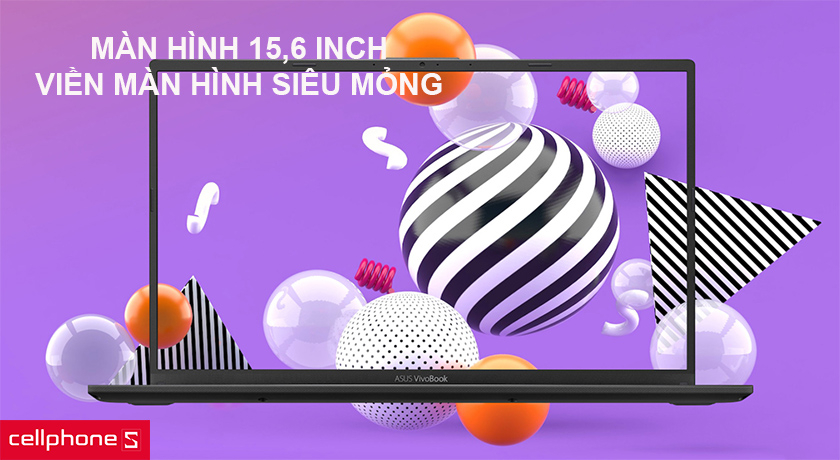 Màn hình 15,6 inch - viền màn hình siêu mỏng