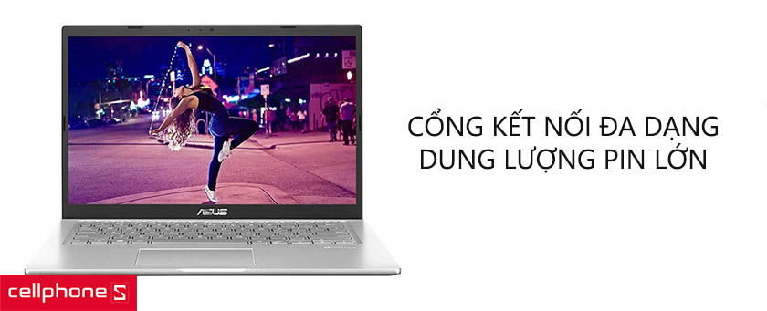 Cổng kết nối đa dạng, dung lượng pin lớn