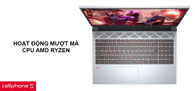 Hoạt động mượt mà với CPU AMD Ryzen, card đồ họa GeForce RTX