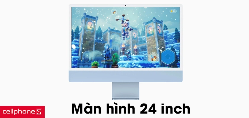 Màn hình 24 inch, nâng cấp ấn tượng