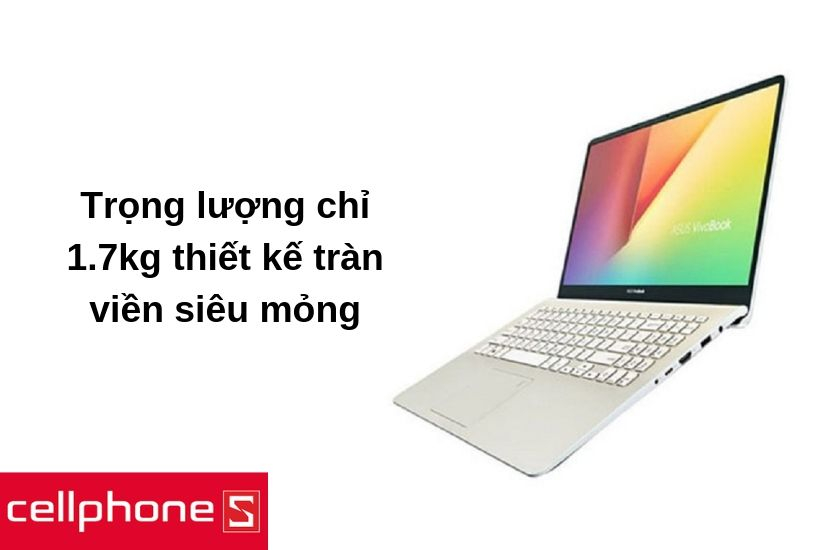 Thiết kế gọn nhẹ trọng lượng 1.7kg
