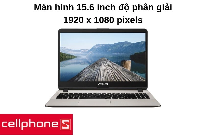 Màn hình rộng lớn 15.6 inch mang đến tầm nhìn mở rộng không giới hạn