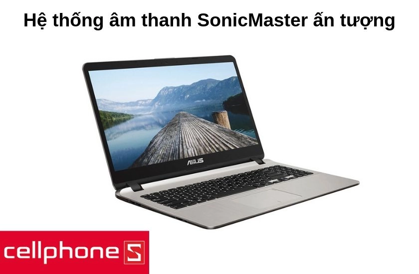 Hệ thống SonicMaster cho chất lượng âm thanh ấn tượng
