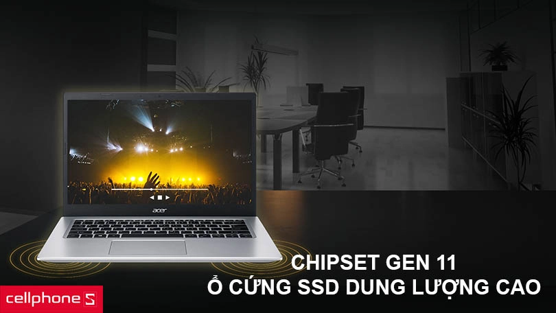 Hiệu năng mạnh mẽ với chipset gen 11, ổ cứng SSD dung lượng cao