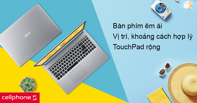 Bàn phím tích hợp với các phím bấm êm ái, vị trí và khoảng cách phím hợp lý và TouchPad rộng sử dụng đơn giản