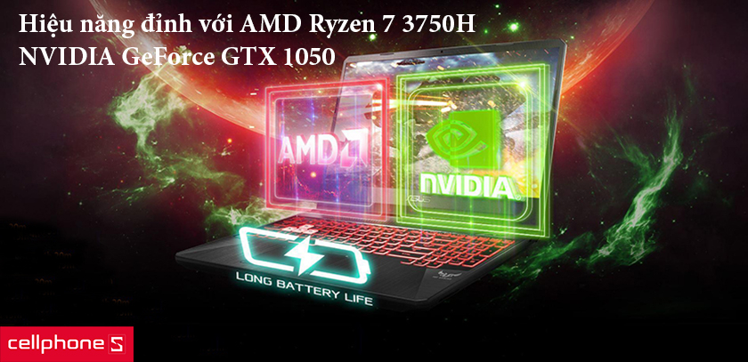 Hiệu năng đỉnh với AMD Ryzen 7 3750H và NVIDIA GeForce GTX 1050