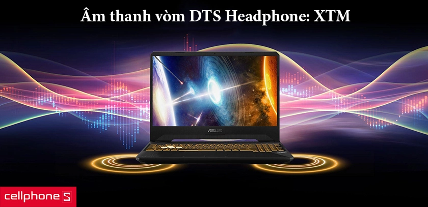 sử dụng công nghệ DTS Headphone: XTM
