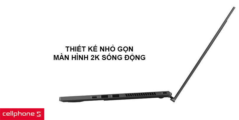 Thiết kế nhỏ gọn, màn hình 2K sống động
