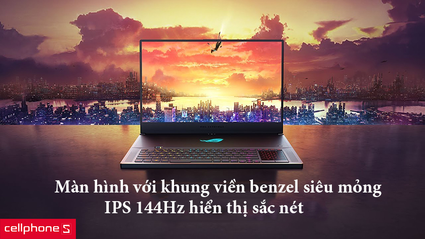 Màn hình với khung viền benzel siêu mỏng, IPS 144Hz hiển thị sắc nét