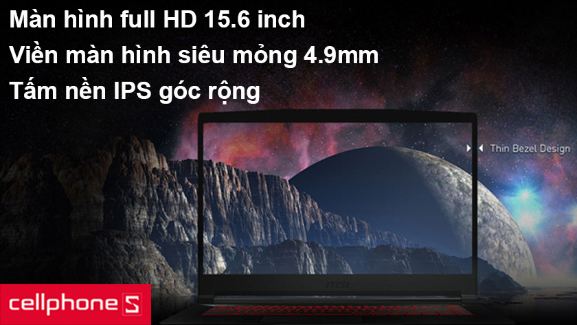 Màn hình full HD 15.6 inch, viền màn hình mỏng