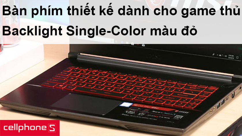 Bàn phím cứng cáp, đèn Backlight hỗ trợ làm việc trong điều kiện thiếu sáng tốt hơn