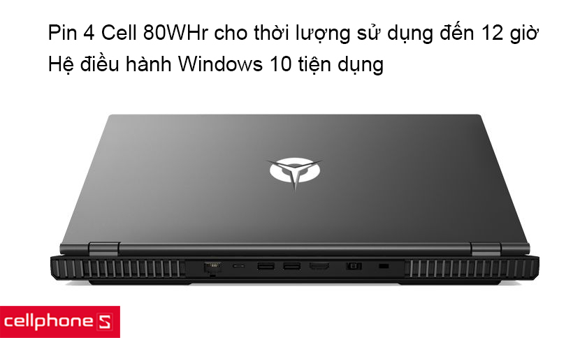 Pin 4 Cell 80WHr cho thời lượng đến 12 giờ và hệ điều hành Windows 10 Home tiện dụng