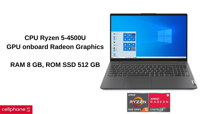Xử lý công việc nhanh chóng với chip Ryzen 5-4500U, 512 GB SSD và 8 GB RAM
