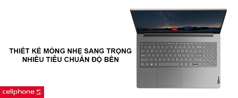 Thiết kế mỏng nhẹ sang trọng, nhiều tiêu chuẩn độ bền
