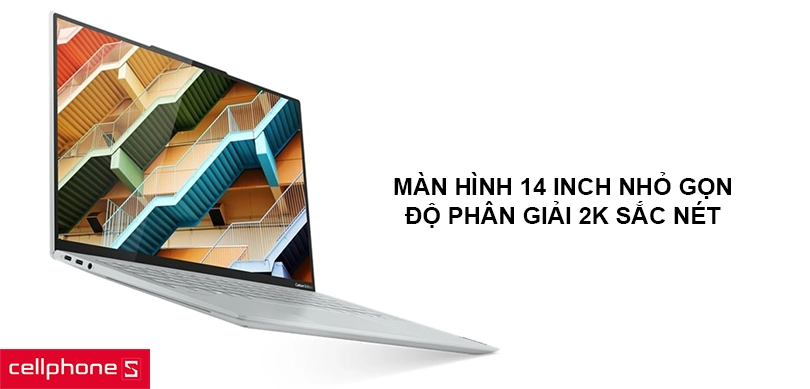 Màn hình 14 inch nhỏ gọn, độ phân giải 2K sắc nét