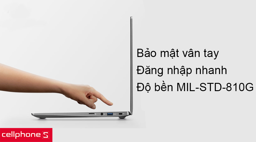 Bảo mật vân tay mở khóa nhanh chóng, độ bền đạt chuẩn quân đội MIL-STD-810G