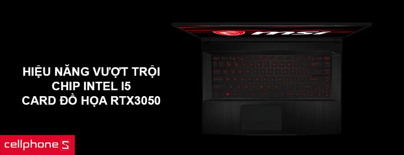Hiệu năng vượt trội với chip Intel i5, card đồ họa RTX3050
