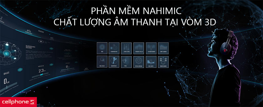 Quản lý âm thanh tối ưu với Nahimic 3